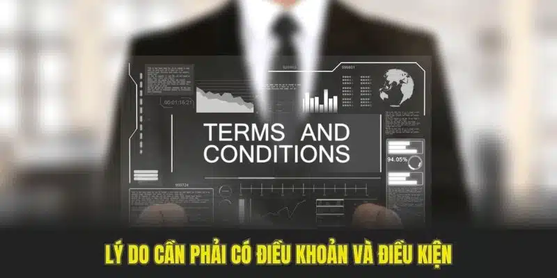 Điểm thuận lợi khi thiết lập điều khoản và điều kiện