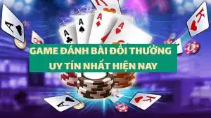 Game Bài Đổi Thưởng Uy Tín Nhất: Điểm Danh Gương Mặt Vàng